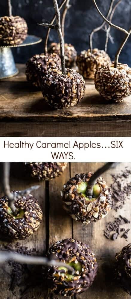 Healthy Caramel Apples…SIX WAYS | halfbakedharvest.com @hbharvest