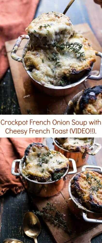 Crockpot French Onion Soup with Cheesy French Toast (VIDEO!!) | halfbakedharvest.com @hbharvest