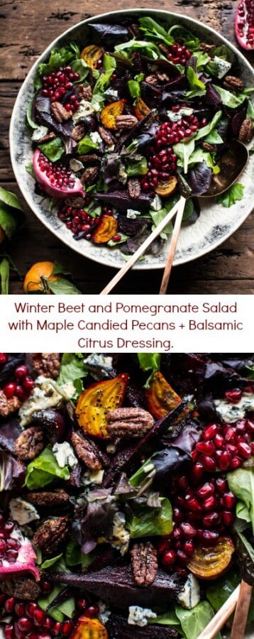 Winter Beet and Pomegranate Salad with Maple Candied Pecans + Balsamic Citrus Dressing | halfbakedharvest.com @hbharvest