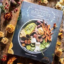 The Half Baked Harvest Cookbook: 11 Bonus Under 30 Minute Recipes with Pre-Orders | halfbakedharvest.com @hbharvest