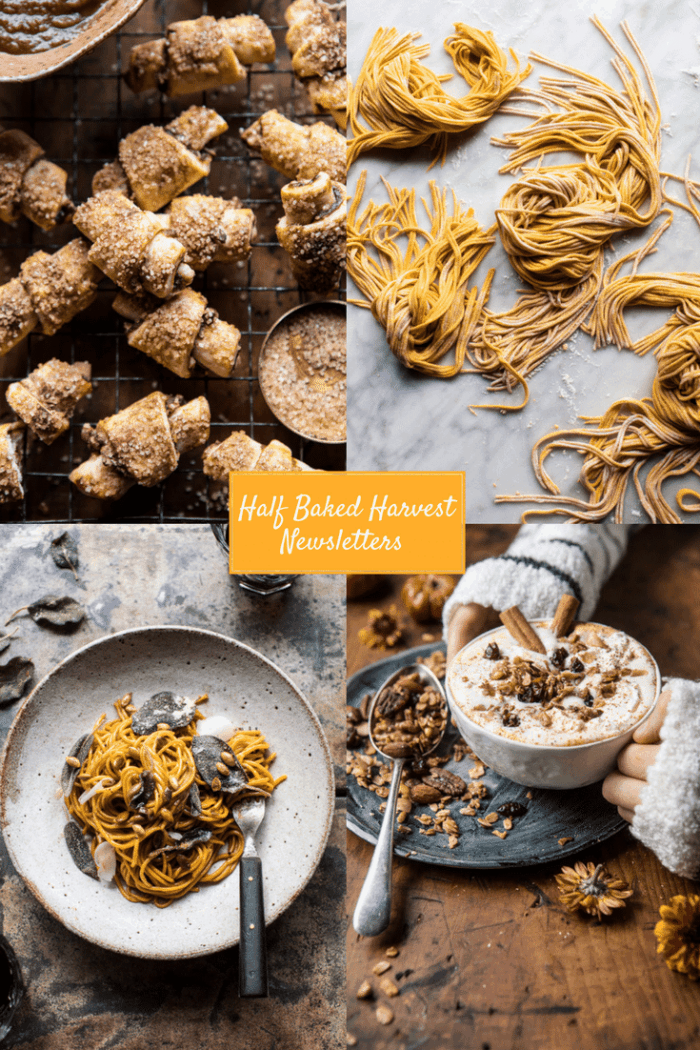 Half Baked Harvest Newsletters