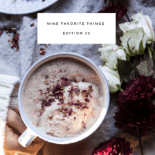 Nine Favorite Things | halfbakedharvest.com @hbharvest