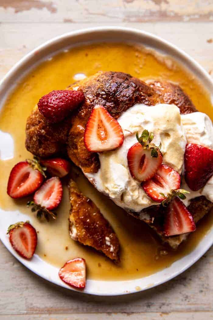 Baked Strawberry and Cream Stuffed Croissant French Toast | halfbakedharvest.com