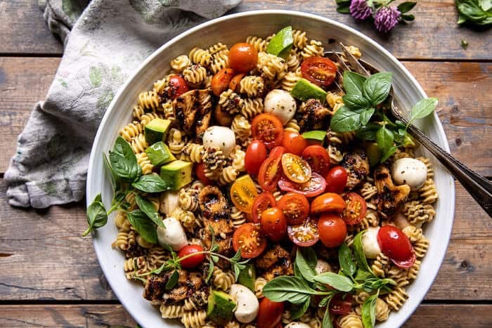 Caprese Chicken Pasta Salad | halfbakedharvest.com